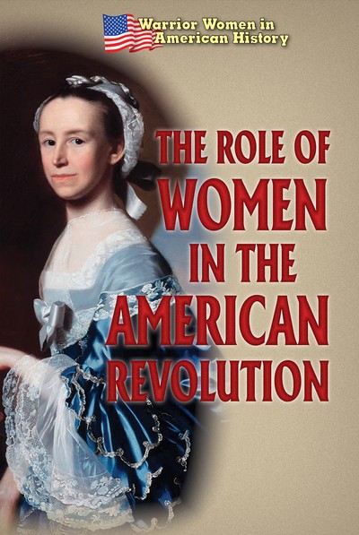 women's role in american revolution essay